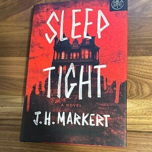 Sleep Tight by JH Markert